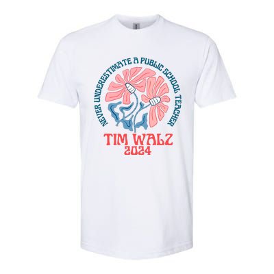 Never Underestimate A Public School Teacher Softstyle® CVC T-Shirt