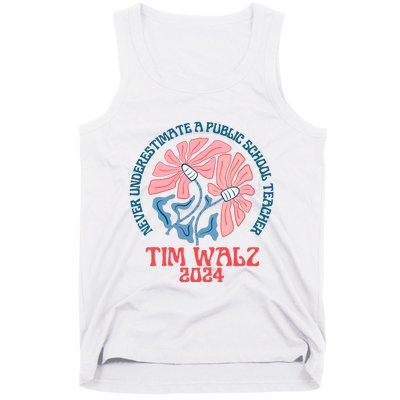 Never Underestimate A Public School Teacher Tank Top