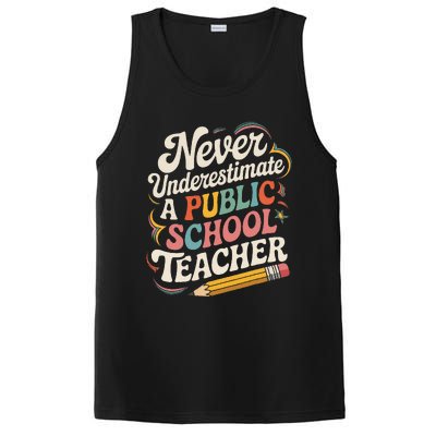 Never Underestimate A Public School Teacher Public Education PosiCharge Competitor Tank