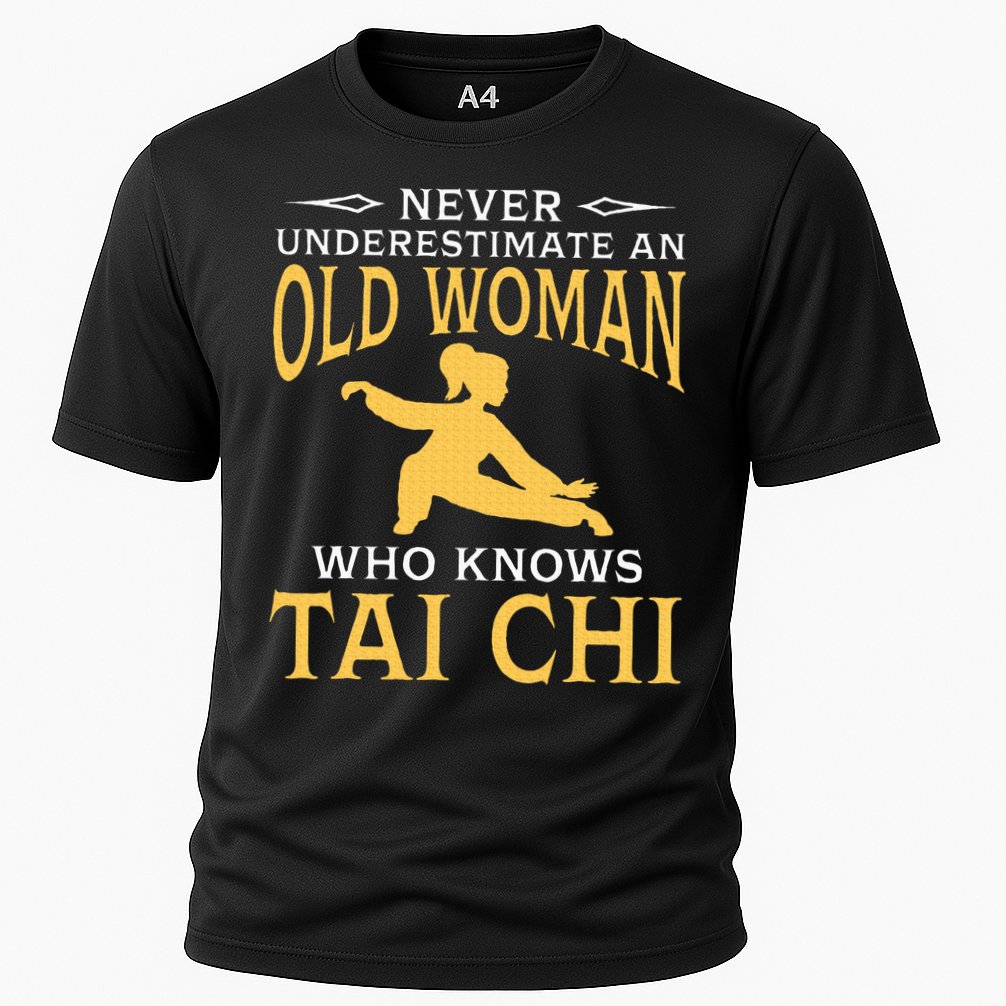 Never Underestimate An Old Woman Who Knows Tai Chi Cooling Performance Crew T-Shirt