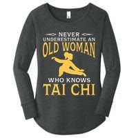 Never Underestimate An Old Woman Who Knows Tai Chi Women's Perfect Tri Tunic Long Sleeve Shirt