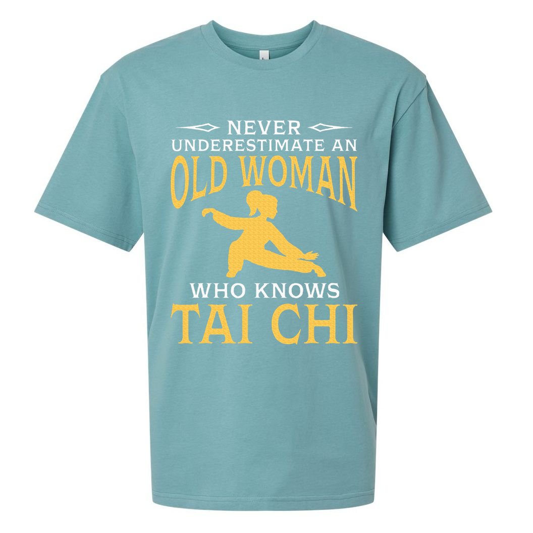 Never Underestimate An Old Woman Who Knows Tai Chi Sueded Cloud Jersey T-Shirt