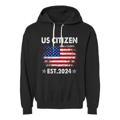 New Us Citizen Est 2024 American Immigrant Citizenship Gifts Garment-Dyed Fleece Hoodie