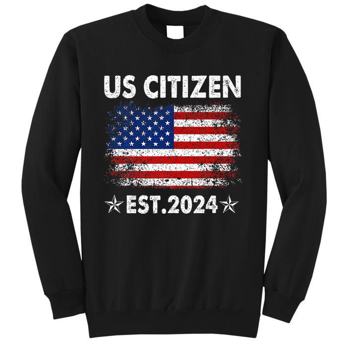 New Us Citizen Est 2024 American Immigrant Citizenship Gifts Sweatshirt