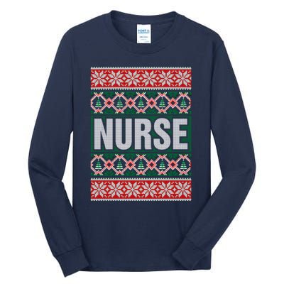 Nurse Ugly Christmas Sweater Tall Long Sleeve T-Shirt