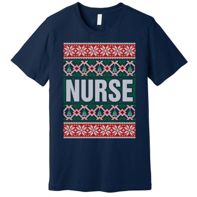 Nurse Ugly Christmas Sweater Premium T-Shirt