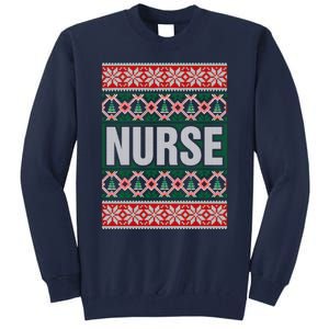 Nurse Ugly Christmas Sweater Tall Sweatshirt