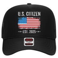 New Us Citizen Est 2025 American Immigrant Citizenship High Crown Mesh Back Trucker Hat