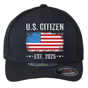 New Us Citizen Est 2025 American Immigrant Citizenship Flexfit Unipanel Trucker Cap