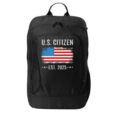 New Us Citizen Est 2025 American Immigrant Citizenship City Backpack