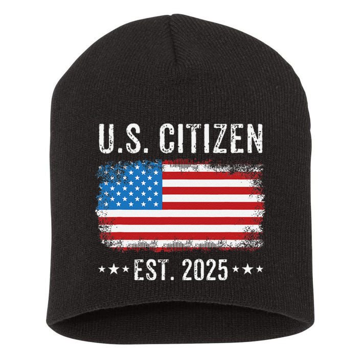 New Us Citizen Est 2025 American Immigrant Citizenship Short Acrylic Beanie