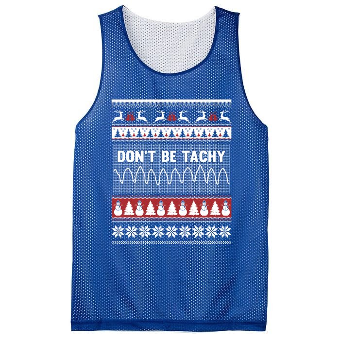 Nurse Ugly Christmas DonT Be Tachy Cool Gift Mesh Reversible Basketball Jersey Tank