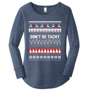 Nurse Ugly Christmas DonT Be Tachy Cool Gift Women's Perfect Tri Tunic Long Sleeve Shirt