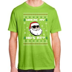 Naughty Ugly Christmas Sweater Funny Adult WhereS My Hos At Meaningful Gift Adult ChromaSoft Performance T-Shirt