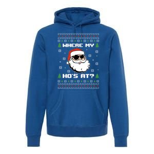 Naughty Ugly Christmas Sweater Funny Adult WhereS My Hos At Meaningful Gift Premium Hoodie