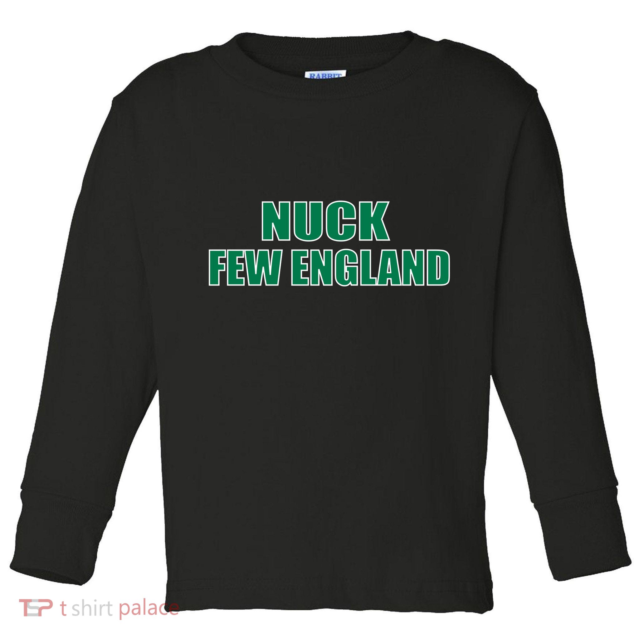 Nuck Few England Philly Fan Toddler Long Sleeve Shirt