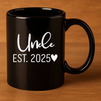 New Uncle Est. 2025 11oz C Handle Ceramic Mug