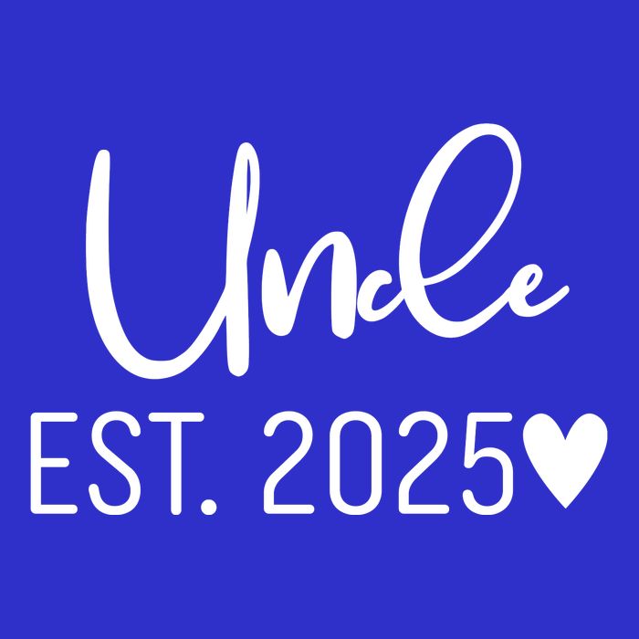 New Uncle Est. 2025 Tall T-Shirt