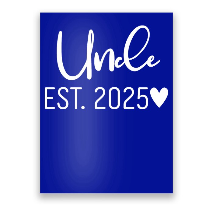 New Uncle Est. 2025 Poster