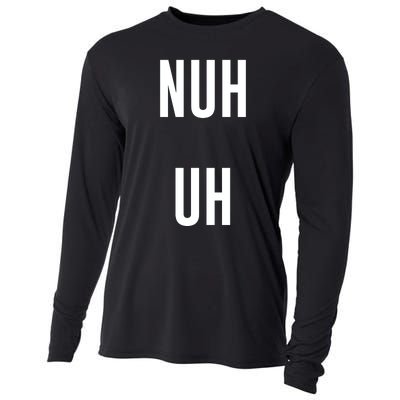 Nuh Uh Funny Sassy Statement Silly Fun Sarcastic Humor Cooling Performance Long Sleeve Crew