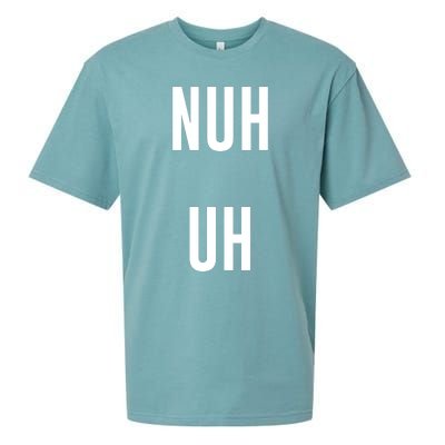 Nuh Uh Funny Sassy Statement Silly Fun Sarcastic Humor Sueded Cloud Jersey T-Shirt