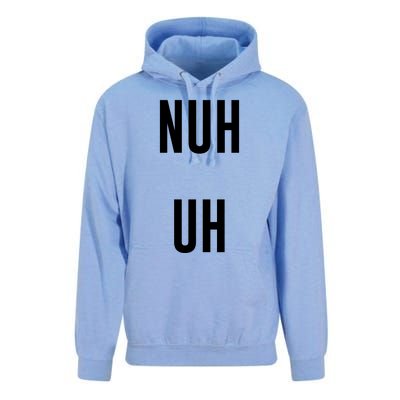 Nuh Uh Funny Sassy Statement Silly Fun Sarcastic Humor Unisex Surf Hoodie