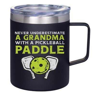 Never Underestimate Grandma With Pickleball Paddle Women 12oz Stainless Steel Coffee Mug
