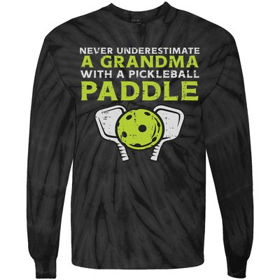 Never Underestimate Grandma With Pickleball Paddle Women Tie-Dye Long Sleeve Shirt
