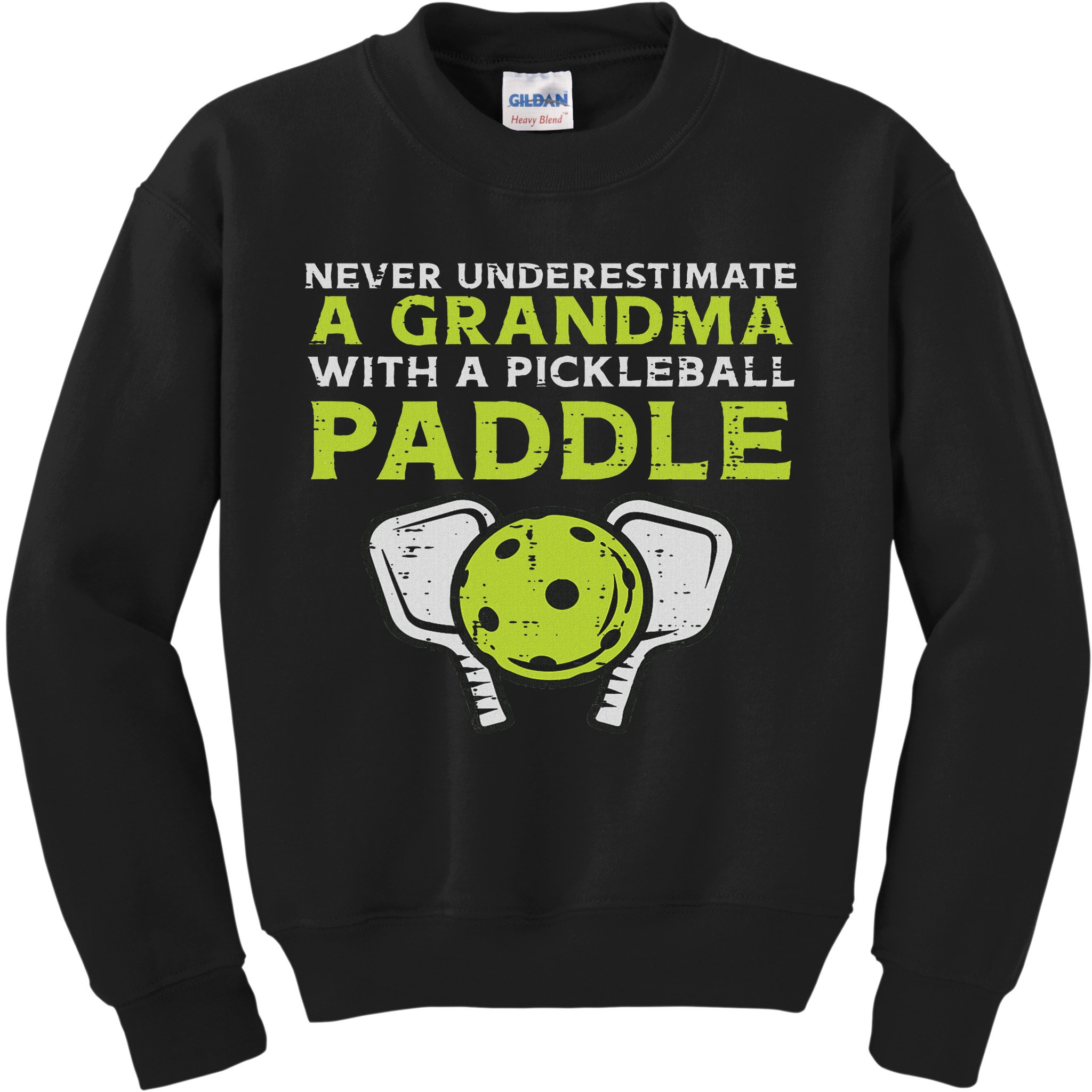 Never Underestimate Grandma With Pickleball Paddle Women Kids Sweatshirt