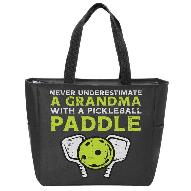 Never Underestimate Grandma With Pickleball Paddle Women Zip Tote Bag