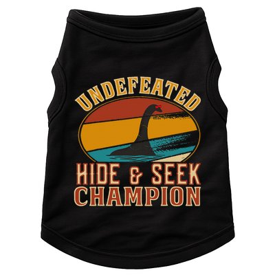 Nessie Undefeated Hide And Seek Champion Funny Nessie Doggie Tank