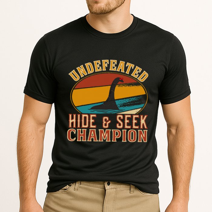 Nessie Undefeated Hide And Seek Champion Funny Nessie Performance Shirt