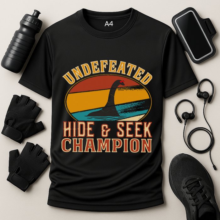 Nessie Undefeated Hide And Seek Champion Funny Nessie Performance Shirt