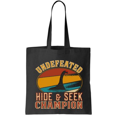 Nessie Undefeated Hide And Seek Champion Funny Nessie Bag