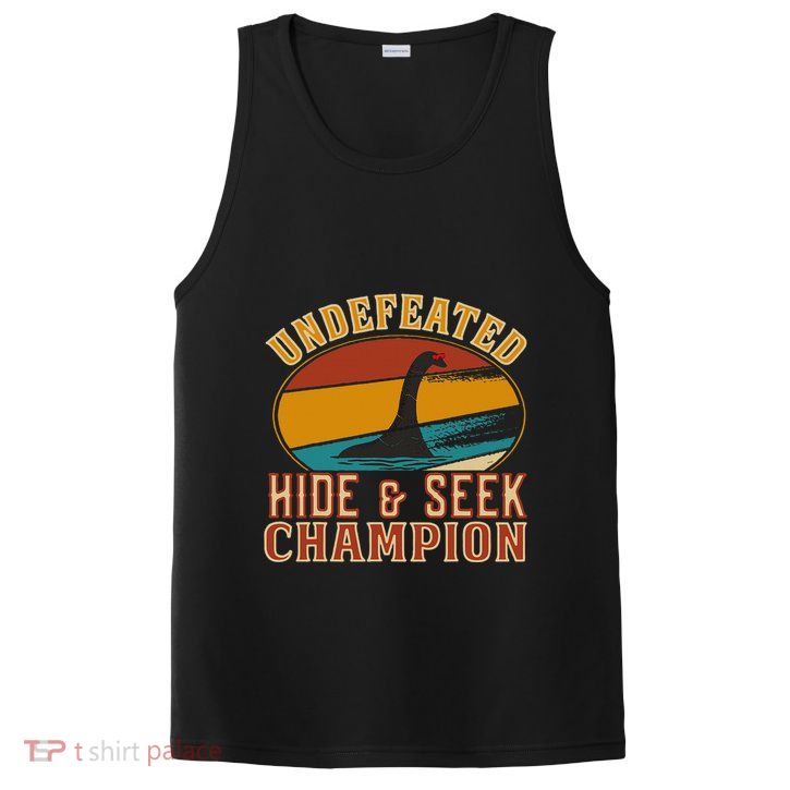Nessie Undefeated Hide And Seek Champion Funny Nessie PosiCharge Competitor Tank