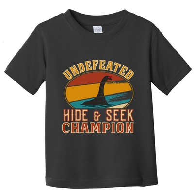 Nessie Undefeated Hide And Seek Champion Funny Nessie Toddler T-Shirt