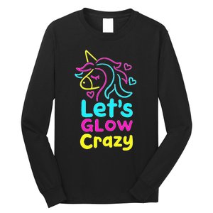 Neon Unicorn Lets Glow Crazy Retro 80s Group Party Squad Long Sleeve Shirt