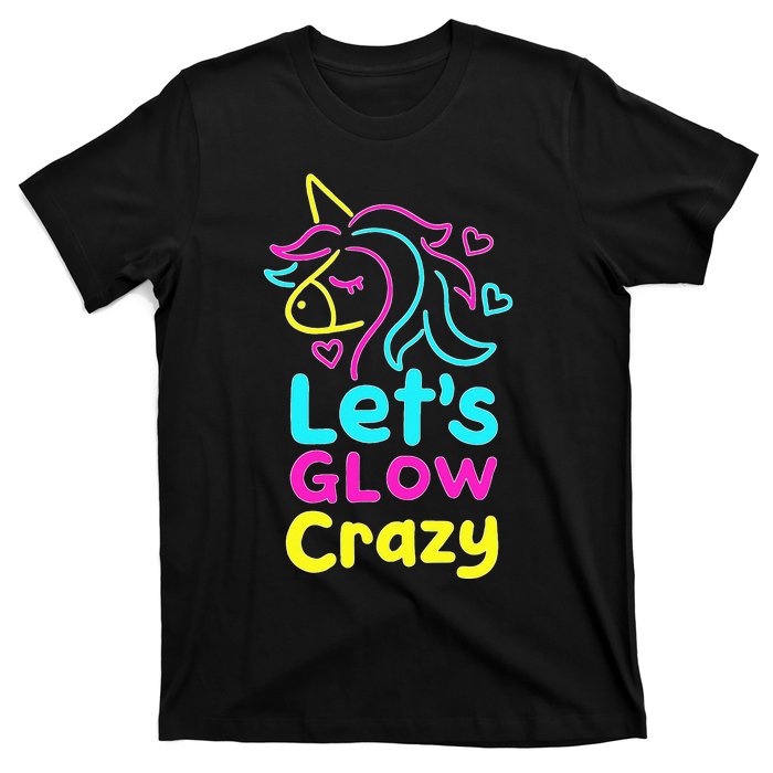 Neon Unicorn Lets Glow Crazy Retro 80s Group Party Squad T-Shirt