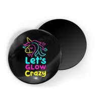 Neon Unicorn Lets Glow Crazy Retro 80s Group Party Squad Magnet