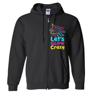 Neon Unicorn Lets Glow Crazy Retro 80s Group Party Squad Full Zip Hoodie