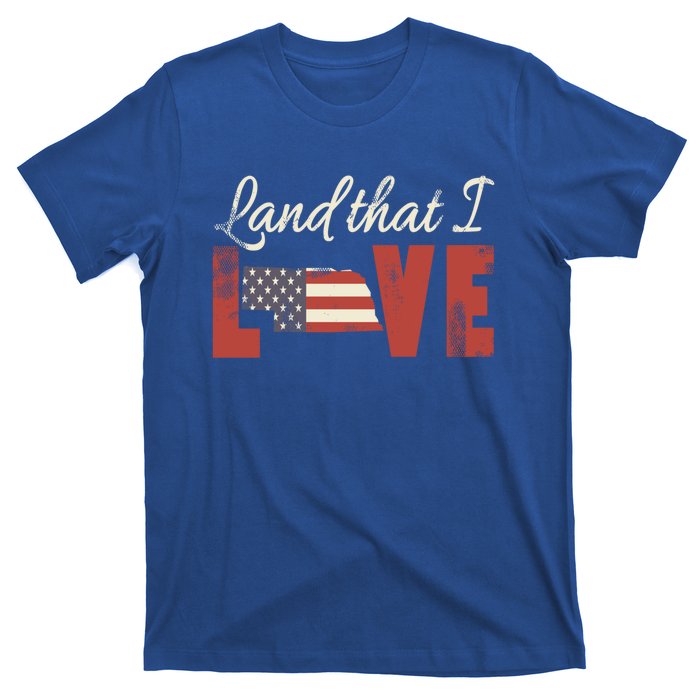 Nebraska Usa Land That I Love Patriotic July 4th Gift T-Shirt