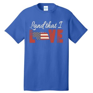 Nebraska Usa Land That I Love Patriotic July 4th Gift Tall T-Shirt