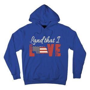 Nebraska Usa Land That I Love Patriotic July 4th Gift Tall Hoodie