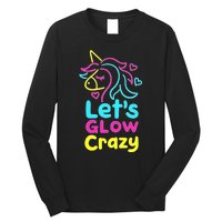 Neon Unicorn Lets Glow Crazy Retro 80s Group Party Squad Long Sleeve Shirt