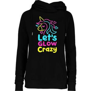 Neon Unicorn Lets Glow Crazy Retro 80s Group Party Squad Womens Funnel Neck Pullover Hood