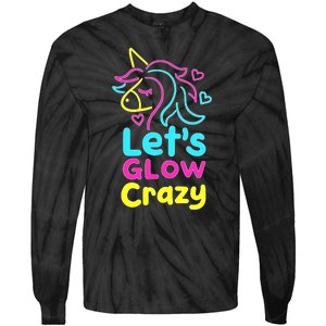 Neon Unicorn Lets Glow Crazy Retro 80s Group Party Squad Tie-Dye Long Sleeve Shirt