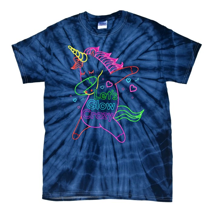 Neon Unicorn Let's Glow Crazy Retro 80s Group Party Squad Tie-Dye T-Shirt