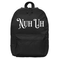 Nuh Uh Meme Nuh Uh 16 in Basic Backpack