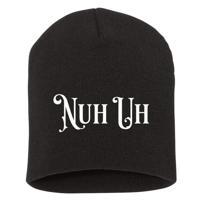Nuh Uh Meme Nuh Uh Short Acrylic Beanie