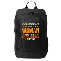Never Underestimate Multiple Sclerosis Awareness Graphic Gift City Backpack